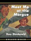 Meet Me at the Morgue